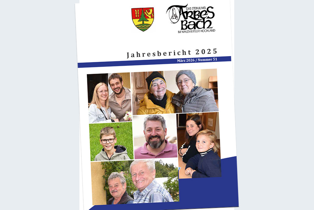Jahresbericht der Marktgemeinde Arbesbach 2025